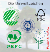 Umweltzeichen garantieren die Schonung der Ressourcen